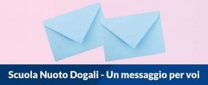 Scopri di più sull'articolo Scuola Nuoto Dogali – Un messaggio per voi