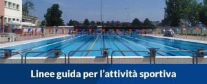 Scopri di più sull'articolo Linee guida per l’attività sportiva