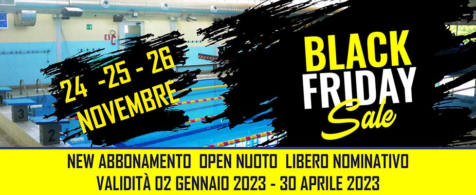 Scopri di più sull'articolo Black Friday – Nuoto Libero