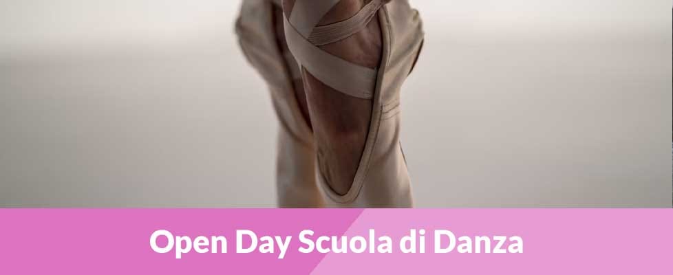 Al momento stai visualizzando Open Day Scuola di Danza