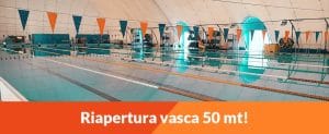 Scopri di più sull'articolo Riapertura Vasca 50mt – 08 Ottobre 2023