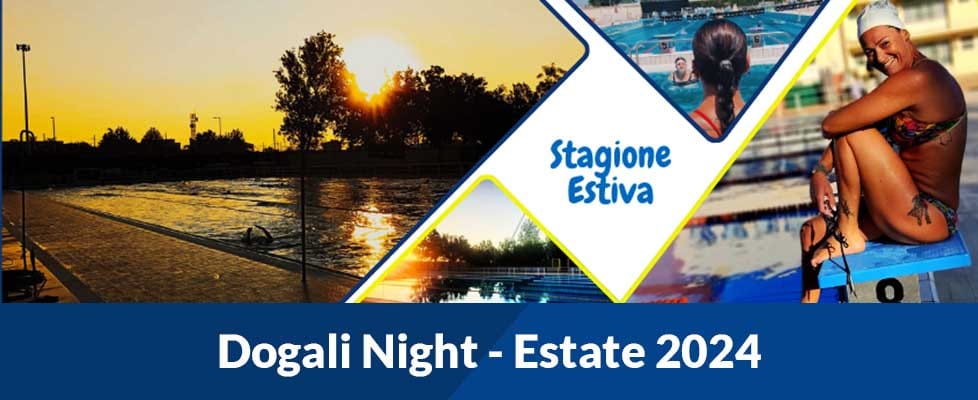 Scopri di più sull'articolo Dogali Night – Estate 2024