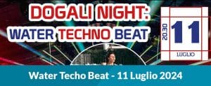 Scopri di più sull'articolo Water Techno Beat – 11 Luglio 2024
