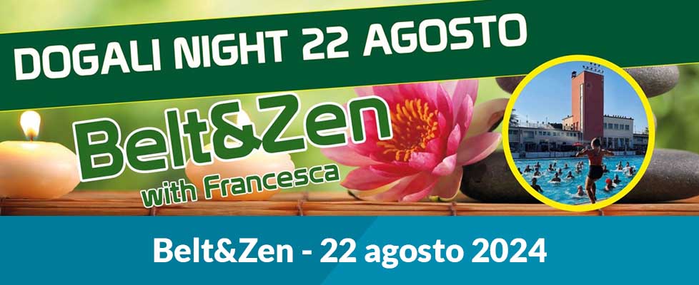 Scopri di più sull'articolo Belt&Zen – 22 agosto 2024